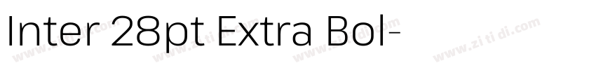 Inter 28pt Extra Bol字体转换